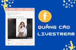 Quảng cáo video trực tiếp từ Trang Fanpage Facebook